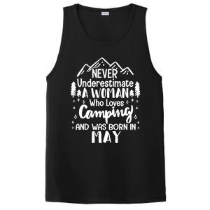 Never Underestimate A Who Love Camping Born In May Mom Gift PosiCharge Competitor Tank