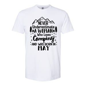 Never Underestimate A Who Love Camping Born In May Mom Gift Softstyle CVC T-Shirt