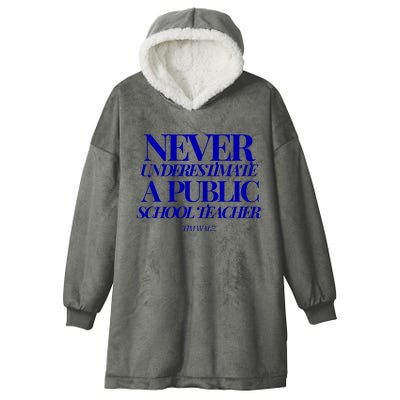 Never Underestimate A Public School Teacher Tim Walz Kamala Harris 2024 Hooded Wearable Blanket