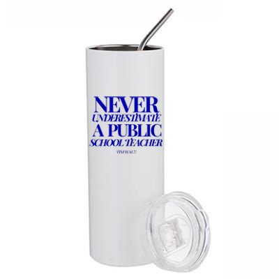 Never Underestimate A Public School Teacher Tim Walz Kamala Harris 2024 Stainless Steel Tumbler