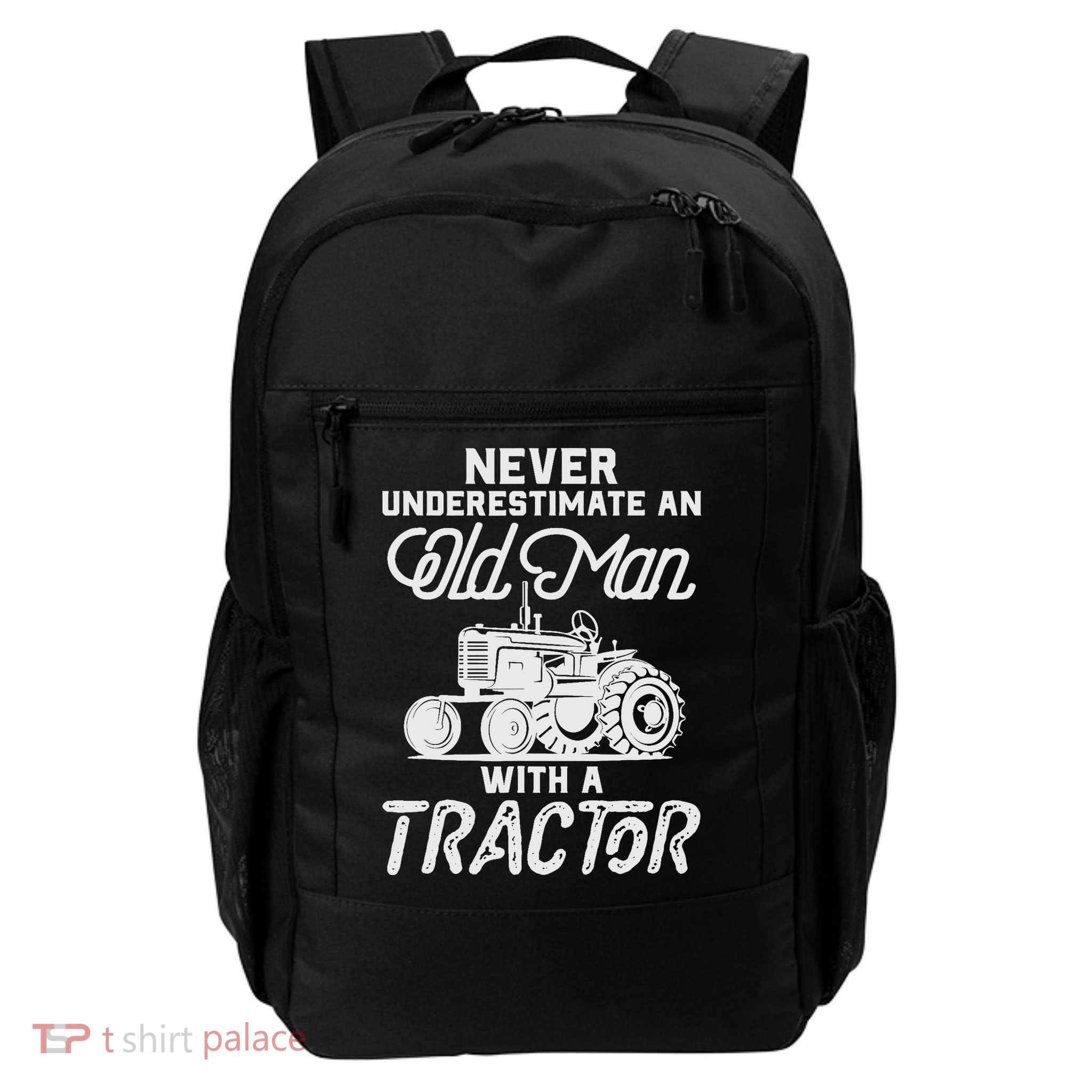 Never Underestimate An Old Man With A Tractor - Funny Farmer Daily Commute Backpack