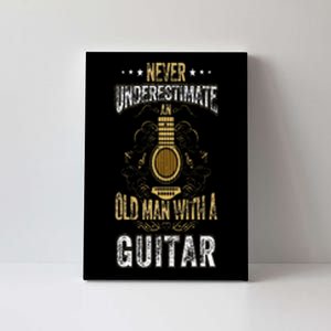 Never Underestimate An Old Man With A Guitar Acoustic Player Canvas