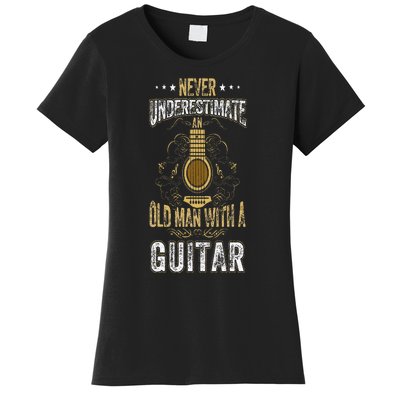 Never Underestimate An Old Man With A Guitar Acoustic Player Women's T-Shirt