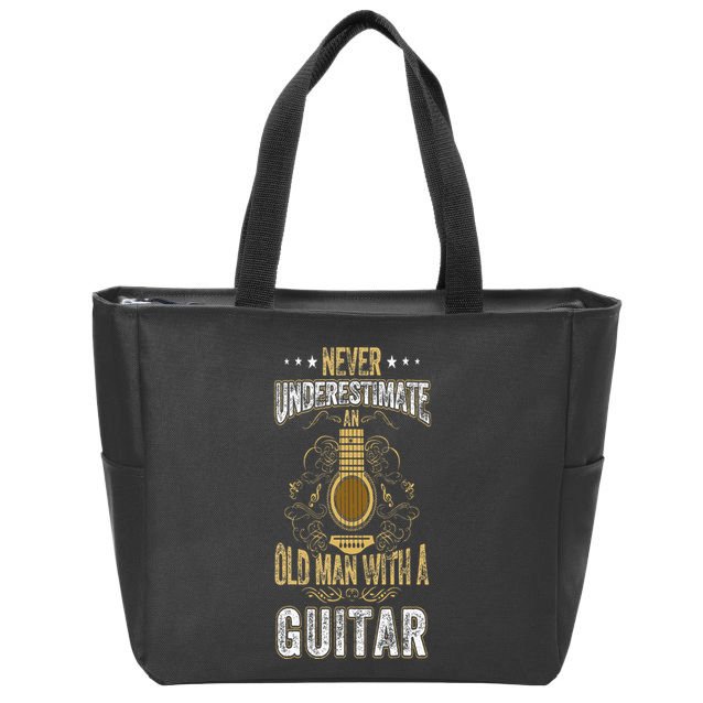 Never Underestimate An Old Man With A Guitar Acoustic Player Zip Tote Bag