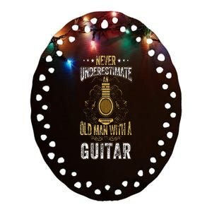 Never Underestimate An Old Man With A Guitar Acoustic Player Ceramic Oval Ornament