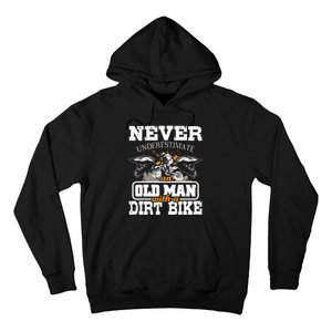 Never Underestimate An Old Man With A Dirt Bike Motocross Hoodie