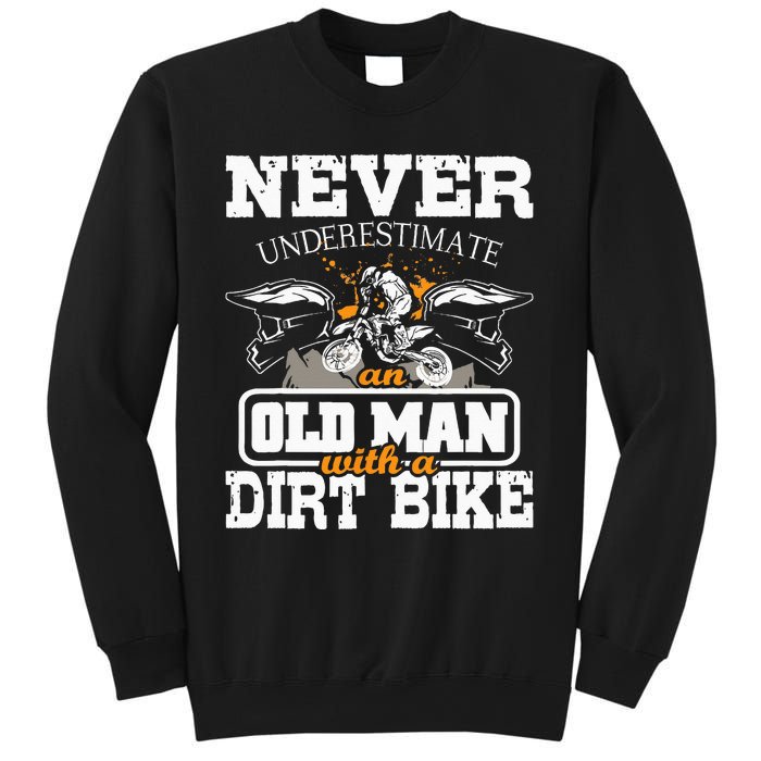 Never Underestimate An Old Man With A Dirt Bike Motocross Sweatshirt