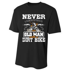 Never Underestimate An Old Man With A Dirt Bike Motocross Performance Sprint T-Shirt