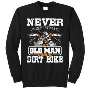 Never Underestimate An Old Man With A Dirt Bike Motocross Tall Sweatshirt