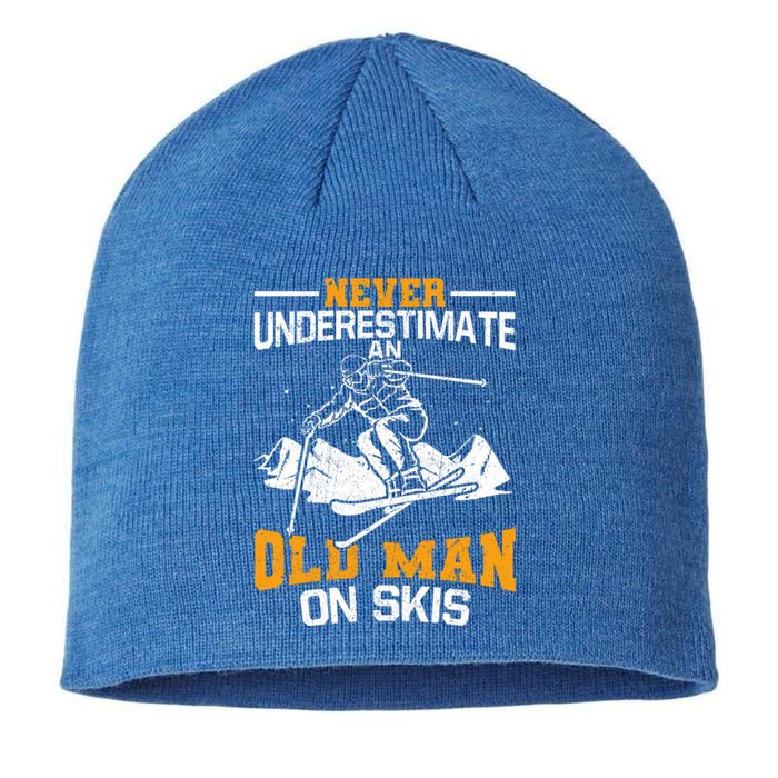 Never Underestimate An Old On Skis Gift Sustainable Beanie