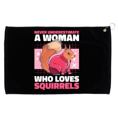 Never Underestimate A Who Loves Squirrels Gift Grommeted Golf Towel