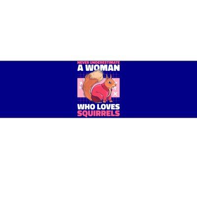 Never Underestimate A Who Loves Squirrels Gift Bumper Sticker