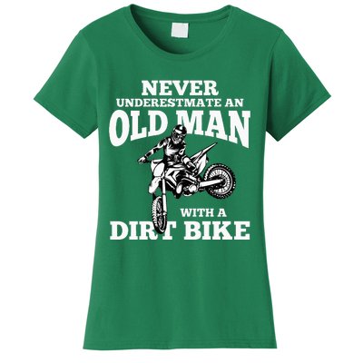 Never Underestimate An Old Man With A Dirt Bike Funny Gifts Women's T-Shirt