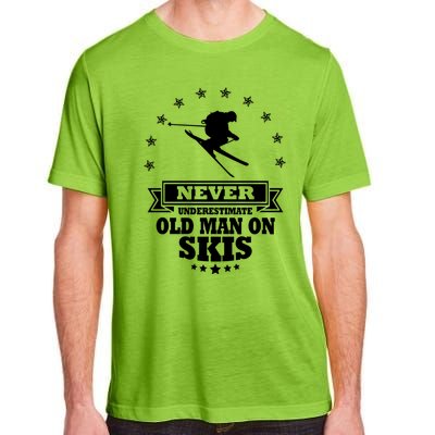 Never Underestimate An Old On Skis Cool Gift Adult ChromaSoft Performance T-Shirt