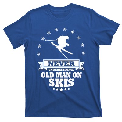 Never Underestimate An Old On Skis Cool Gift T-Shirt