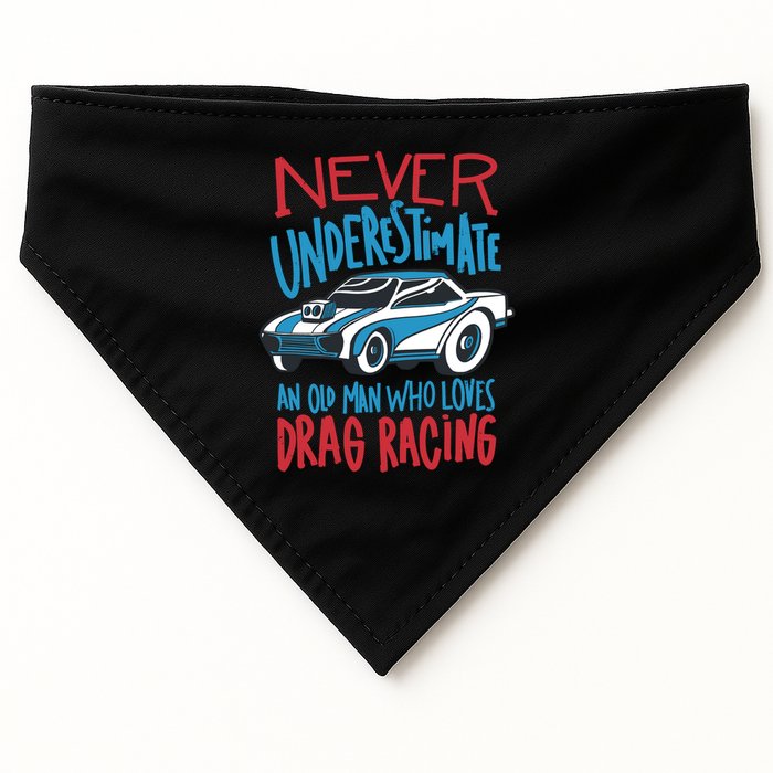 Never Underestimate An Old Man Who Loves Drag Racing USA-Made Doggie Bandana
