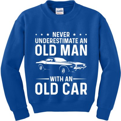 Never Underestimate An Old With An Old Car Classic Car Great Gift Kids Sweatshirt