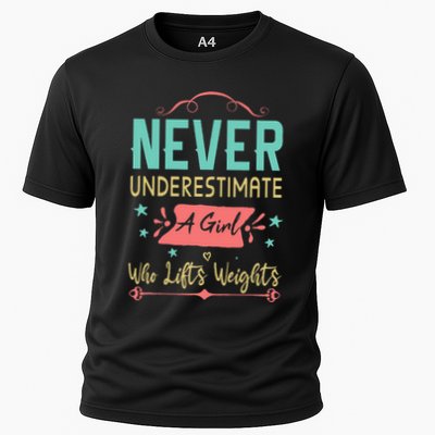 Never underestimate a Girl Who Lifts Weights Weightlifting  Performance Shirt