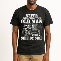 Never Underestimate An Old Man With A Side By Side SXS UTV Tall T-Shirt