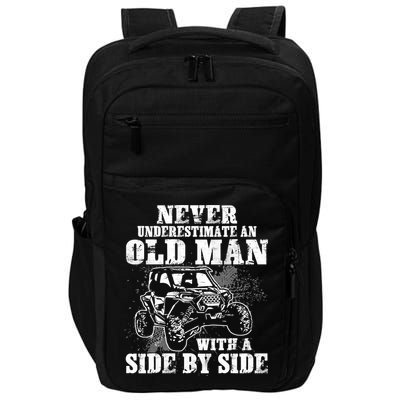 Never Underestimate An Old Man With A Side By Side SXS UTV Impact Tech Backpack
