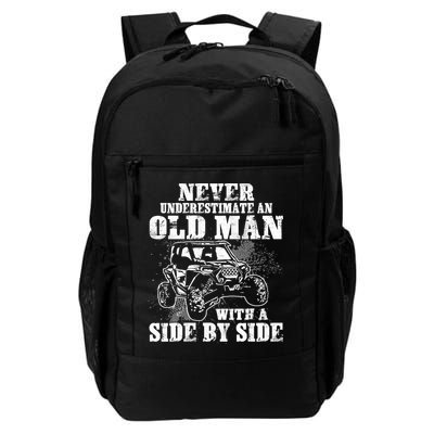 Never Underestimate An Old Man With A Side By Side SXS UTV Backpack