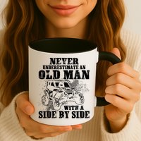 Never Underestimate An Old Man With A Side By Side SXS UTV Mug