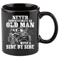 Never Underestimate An Old Man With A Side By Side SXS UTV 11oz C Handle Ceramic Mug