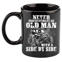 Never Underestimate An Old Man With A Side By Side SXS UTV 11oz C Handle Ceramic Mug