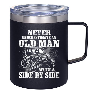 Never Underestimate An Old Man With A Side By Side SXS UTV 12oz Stainless Steel Coffee Mug