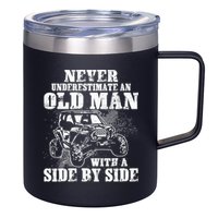 Never Underestimate An Old Man With A Side By Side SXS UTV 12oz Stainless Steel Coffee Mug