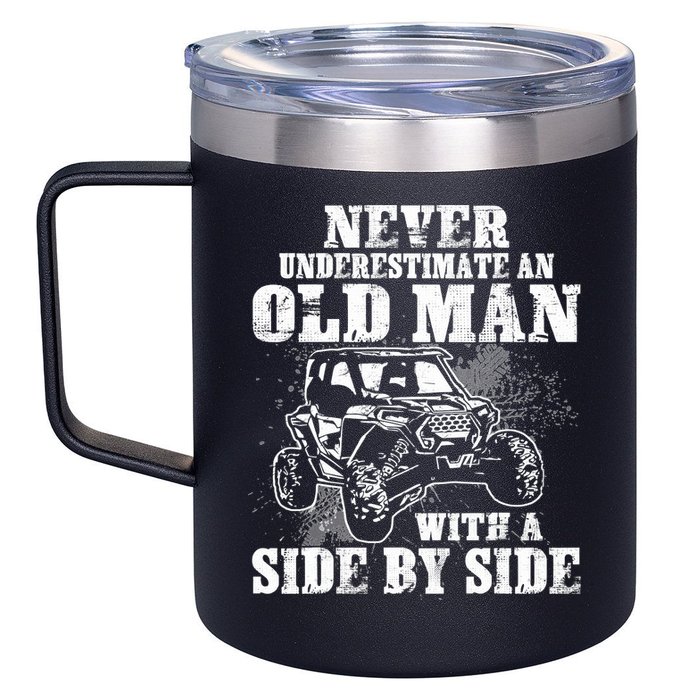 Never Underestimate An Old Man With A Side By Side SXS UTV 12oz Stainless Steel Coffee Mug