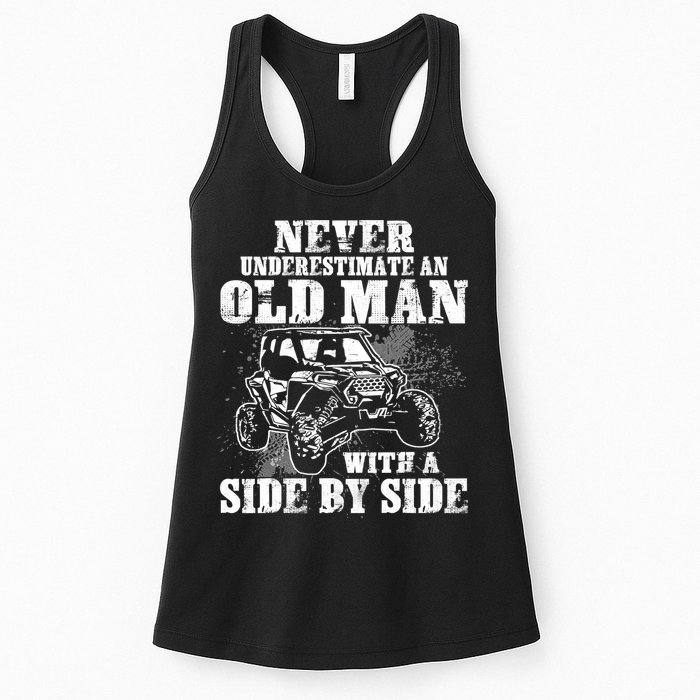 Never Underestimate An Old Man With A Side By Side SXS UTV Womens Tank Top