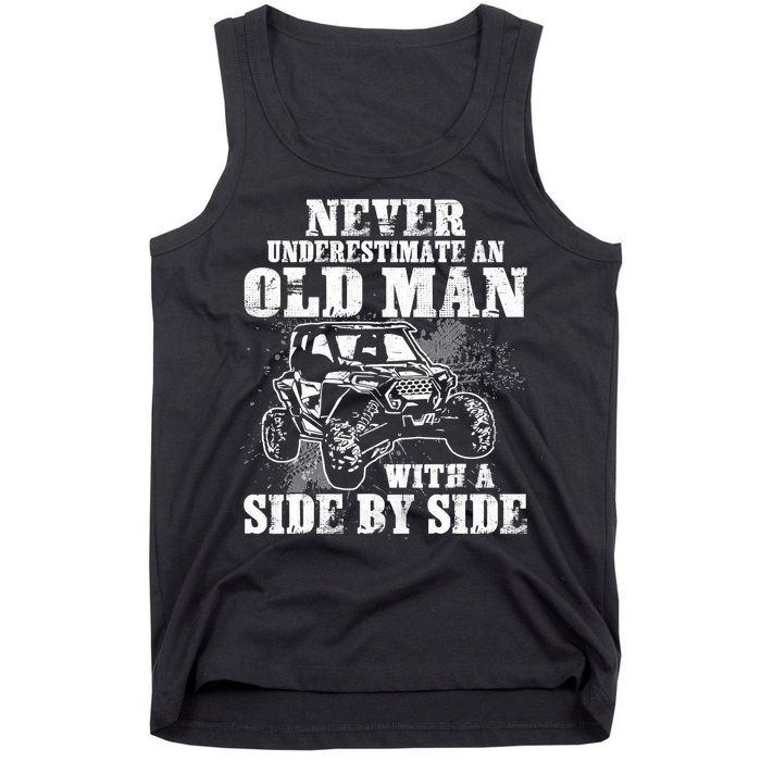 Never Underestimate An Old Man With A Side By Side SXS UTV Tank Top