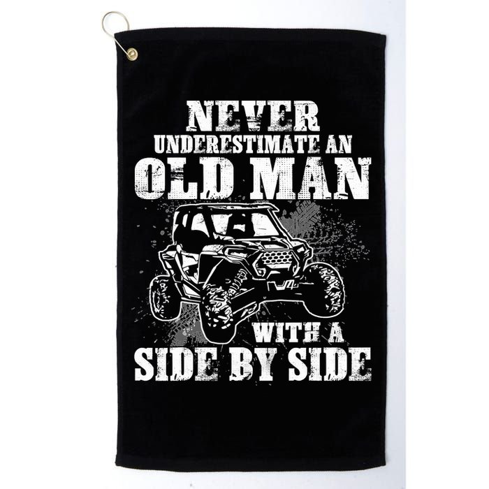 Never Underestimate An Old Man With A Side By Side SXS UTV Golf Towel