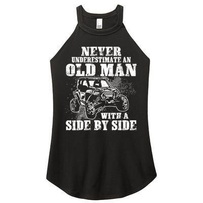 Never Underestimate An Old Man With A Side By Side SXS UTV Women's Perfect Tri Rocker Tank