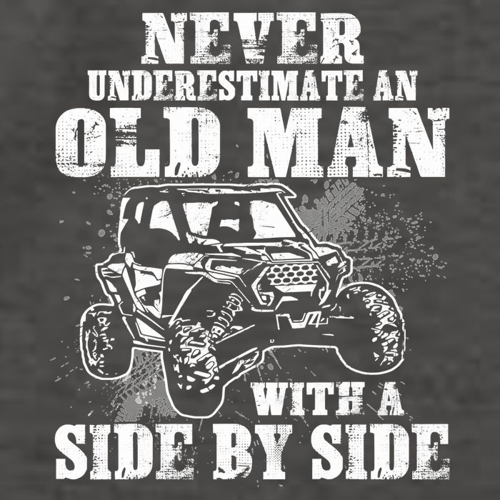 Never Underestimate An Old Man With A Side By Side SXS UTV Vector Backpack