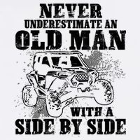 Never Underestimate An Old Man With A Side By Side SXS UTV Garment-Dyed Sweatshirt