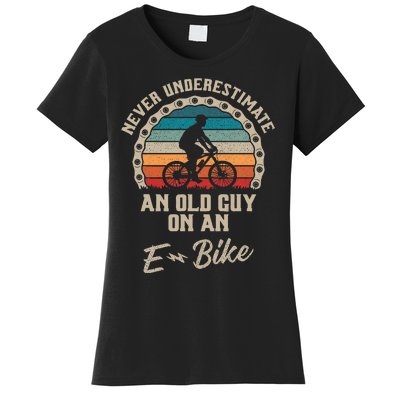 Never Underestimate An Old Guy On An Ebike Biking Women's T-Shirt