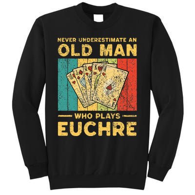 Never Underestimate An Old Man Who Plays Euchre Sweatshirt