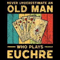 Never Underestimate An Old Man Who Plays Euchre Bag