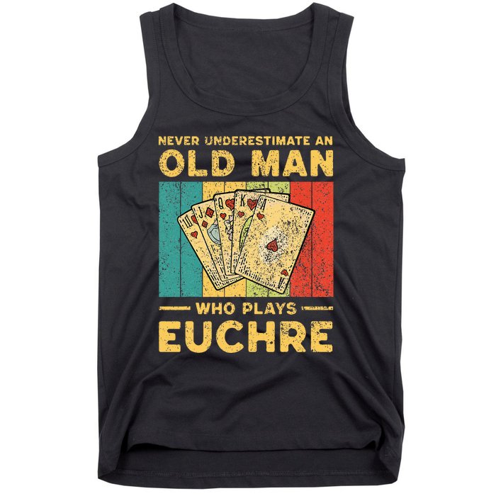 Never Underestimate An Old Man Who Plays Euchre Tank Top