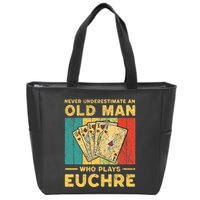 Never Underestimate An Old Man Who Plays Euchre Zip Tote Bag