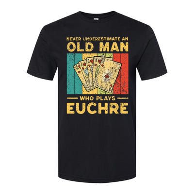 Never Underestimate An Old Man Who Plays Euchre Softstyle CVC T-Shirt