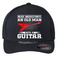 Never Underestimate An Old Man With A Guitar Flexfit Unipanel Trucker Cap