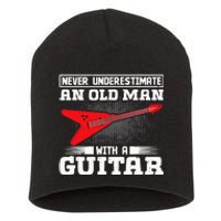 Never Underestimate An Old Man With A Guitar Short Acrylic Beanie