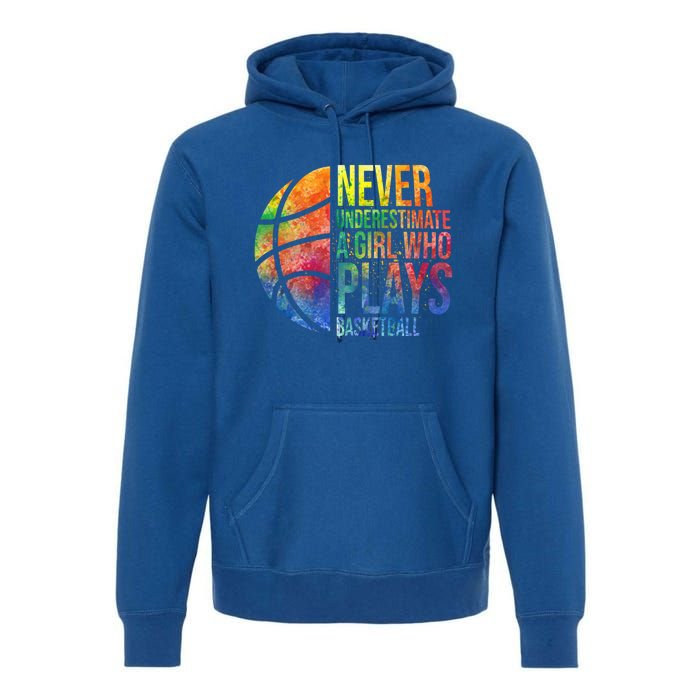 Never Underestimate A Who Plays Basketball Great Gift Basketball Gift Premium Hoodie