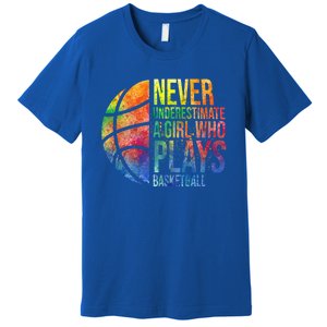 Never Underestimate A Who Plays Basketball Great Gift Basketball Gift Premium T-Shirt