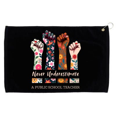 Never Underestimate A Public School Teacher Public Hand Fist Grommeted Golf Towel