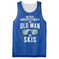 Never Underestimate An Old On Skis Winter Sport Skier Gift Mesh Reversible Basketball Jersey Tank