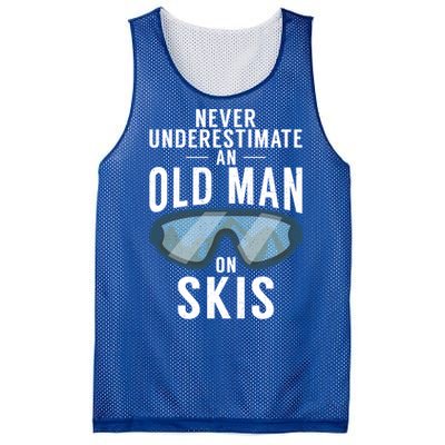 Never Underestimate An Old On Skis Winter Sport Skier Gift Mesh Reversible Basketball Jersey Tank